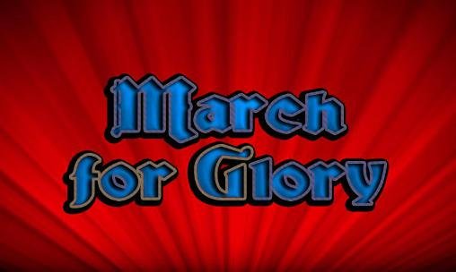 game pic for March for glory